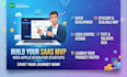 your saas mvp web application for startups