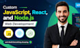 do custom javascript react and node js web development