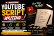 write engaging youtube scripts and compelling stories
