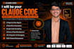 be your claude code expert, app and ai agent developer