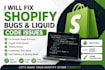 fix shopify bugs and liquid code issues