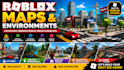 build roblox game maps, cities and optimized environments