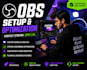 setup and optimize obs studio for professional twitch youtube streaming