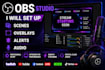 set up obs studio scenes, overlays, alerts, and audio