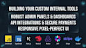 build a custom admin panel and data dashboard