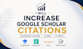 increase google scholar citations, backdated citations, h index and i10 index