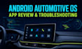 review and fix your android automotive os app