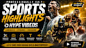 professionally edit sports highlights and hype videos