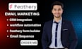 fix feathery CRM integration feathery workflow automation feathery form builder