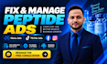 fix tiktok peptide ads issues, run compliant meta peptide ads and tiktok ads