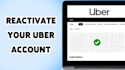 reactivate your deactivated uber eats, uber driver and amazon flex account