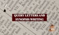 edit or write your query letter and synopsis for agents