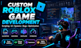 script roblox game, develop a custom roblox game in roblox game studio