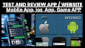 Do mobile app rating review, qa website, website and game testing ios ...
