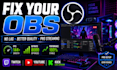 fix obs studio lag, dropped frames, audio issues and optimize your stream