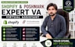 be your shopify and poshmark 2 step dropshipping VA