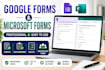 create professional google forms and microsoft forms