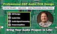 design dsp audio pcb, preamps ,amplifier and audio processing circuit boards