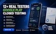 12 tester google play closed testing 20 testers mobile app testing 12 testers