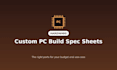 create a custom PC build spec sheet for your budget and use case