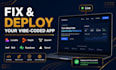 fix deploy, your lovable replit base44 vibe coded app API integration supabase