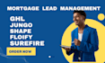 setup mortgage lead management with jungo, ghl, shape, floify and surefire