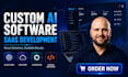 do custom ai software, saas web application and be your ai software developer
