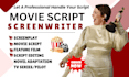 write screenplay movie script writing film script feature film, TV pilot script
