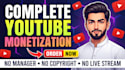 do complete youtube channel monetization promotion