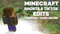 create engaging minecraft storytelling shorts