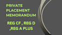 ppm securities law reg cf reg d reg a plus