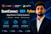 develop quantconnect ibkr and python trading systems