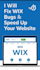 fix wix bugs and speed up your wix website in 24 hours