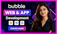 build bubble io website, bubble app, bubble mvp and bubble saas