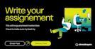 professionally write your assignment in any discipline
