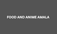 do anime amala and food strategy