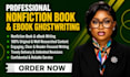 ghostwrite your non friction book and ebook, be your pro ebook writer
