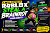 develop roblox steal a brainrot game scripts