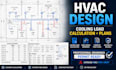 do hvac cooling load calculation and hvac design drawings