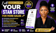 design and optimize your stan store for more sales