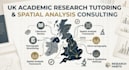 provide UK academic research tutoring and spatial analysis consulting