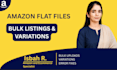 create amazon flat files, fix listing errors and variations