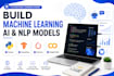 do machine learning, nlp, and ai models using python