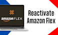 do uber reactivation, amazon flex reactivation, spark reactivation and waitlist