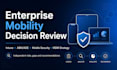 review your enterprise mobility and mobile security strategy