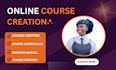 create online course creation online course content online course curriculum