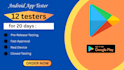 provide 20 testers for android app google play store closed testing
