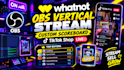 set up whatnot obs vertical stream with custom scoreboard and tiktok shop live