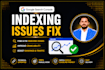 fix google search console indexing issues