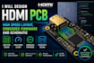 design hdmi pcb, high speed layout, embedded firmware and schematic